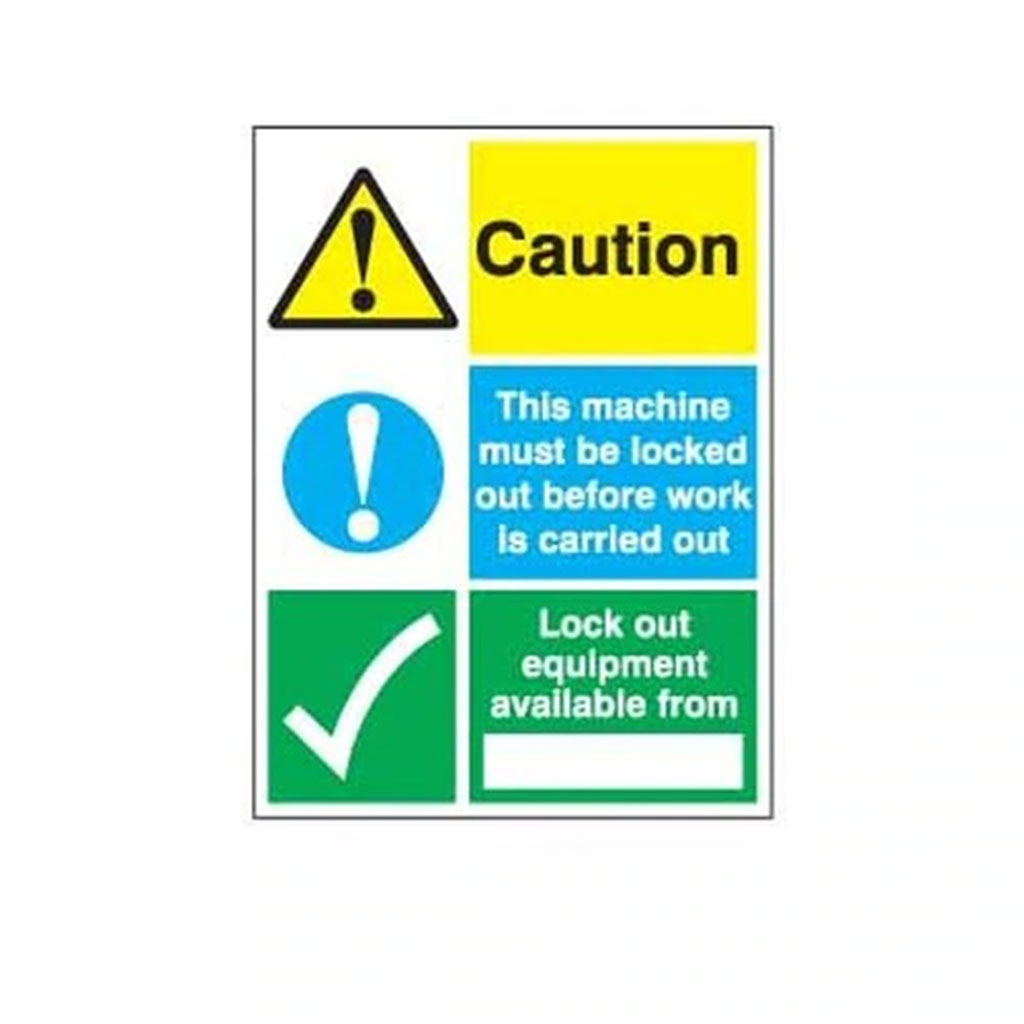 Lockout Wall Sign Caution This Machine Must Be Locked Out Before Work Is Carried Out - PS-LOTO-SAFETY-SIGN